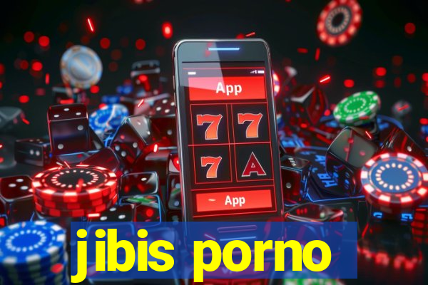 jibis porno